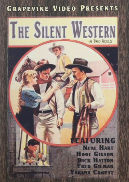 The Silent Western in Two Reels