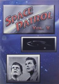 Title: Space Patrol, Vol. 5