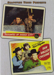 Title: Vigilantes of Dodge City/Sun Valley Cyclone