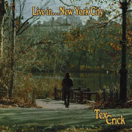 Title: Live In...New York City, Artist: Tex Crick