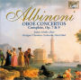 Albinoni: Oboe Concertos (Complete), Opp. 7 & 9