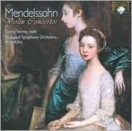 Mendelssohn: Violin Concertos