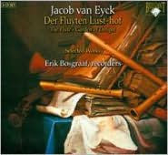 Title: Jacob van Eyck: Der Fluyten Lust-hof (The Flute's Garden of Delights) [Selected Works], Artist: Van Eyck / Bosgrqaf