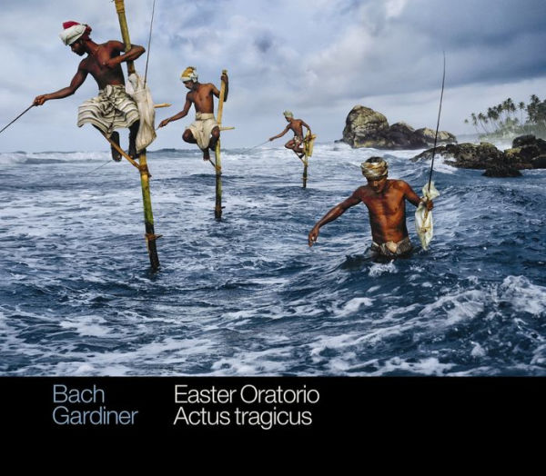 Bach: Easter Oratorio; Actus Tragicus