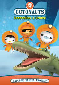 Title: Octonauts: Crocodiles & Crabs