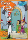 The Cat in the Hat Knows a Lot About That!: Tricks and Treats