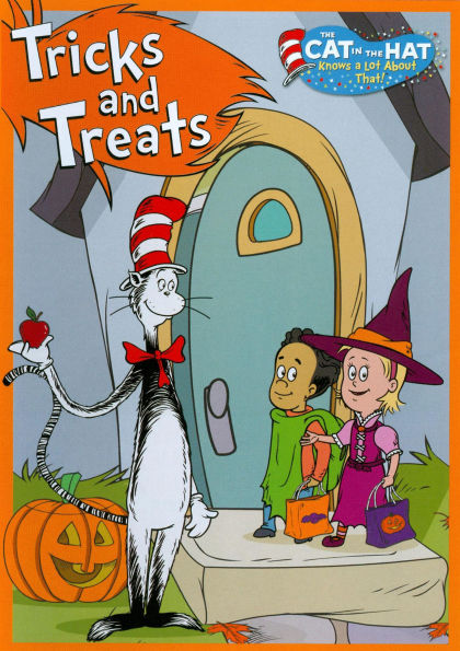 The Cat in the Hat Knows a Lot About That!: Tricks and Treats