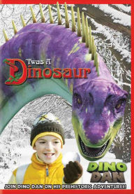 Title: Dino Dan: 'Twas a Dinosaur