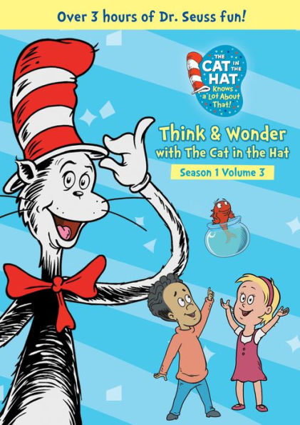 Cat in the Hat Knows a Lot About That!: Think & Wonder with The Cat in the Hat - Season 1, Vol. 3