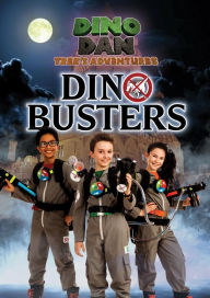 Title: Dino Dan: Dinobusters, Author: 