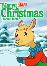 Title: Llama Llama: Merry Christmas Llama Llama