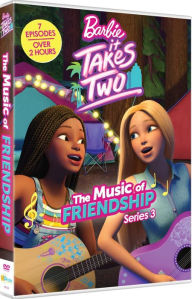 Title: Barbie: It Takes Two - The Music of Friendship