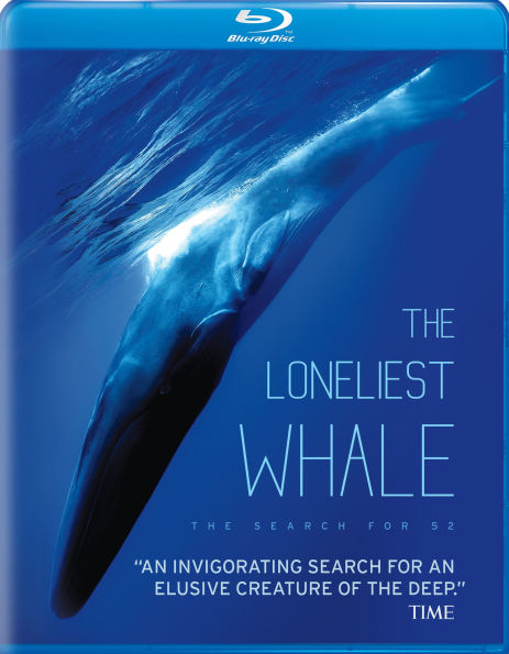 The Loneliest Whale: The Search for 52 [Blu-ray]