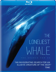 Title: The Loneliest Whale: The Search for 52 [Blu-ray]