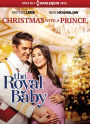 Christmas with a Prince: The Royal Baby