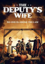 The Deputy's Wife