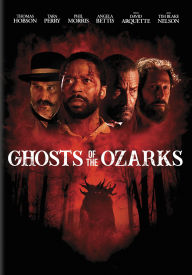 Title: Ghosts of the Ozarks