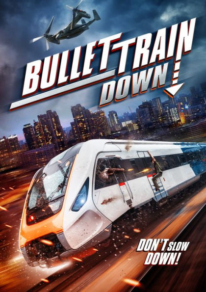 Bullet Train Down