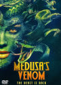 Medusa's Venom: The Beast Is Back