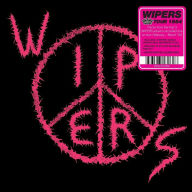Title: Wipers Tour 84, Artist: Wipers