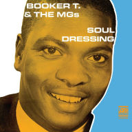 Title: Soul Dressing, Artist: Booker T. & the MG's