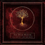 Title: Act III: Life and Death, Artist: The Dear Hunter