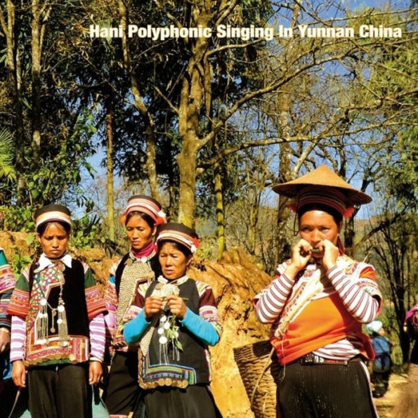 Hani Polyphonic Singing in Yunnan China