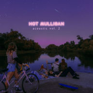 Title: Acoustic, Vols. 1-2, Artist: Hot Mulligan