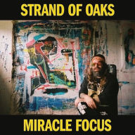 Title: Miracle Focus (COLV), Artist: Strand of Oaks