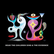 Title: Hear the Children Sing the Evidence, Artist: Bonnie 