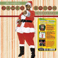 Title: The Complete James Brown Christmas, Artist: James Brown