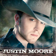 Title: Justin Moore, Artist: Justin Moore