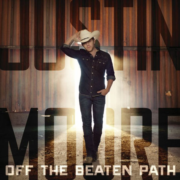 Off the Beaten Path by Justin Moore | CD | Barnes & Noble®