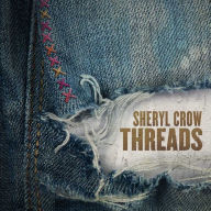 Title: Threads, Artist: Sheryl Crow