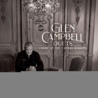 Title: Duets: Ghost on the Canvas Sessions, Artist: Glen Campbell