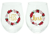 Title: His and Hers Poinsettia Wreath set of 2 stemless wine glasses