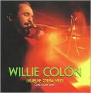 Title: Y Vuelve Otra Vez!, Artist: Willie Colon