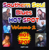 Title: Southern Soul Blues Hot Spot, Vol. 2, Artist: 