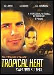 Title: Tropical Heat: Sweating Bullets - Season 1