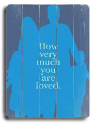 Title: ArteHouse 0003-9048-31 How Much you are Loved 2 Vintage Sign