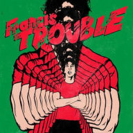 Title: Francis Trouble, Artist: Albert Hammond Jr