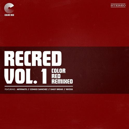 Recred, Vol. 1: Color Red Remixed