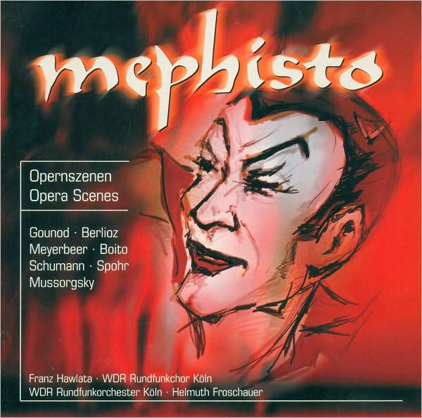 Mephisto: Opera Scenes