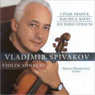 Title: Franck, Ravel, R. Strauss: Violin Sonatas, Artist: Vladimir Spivakov