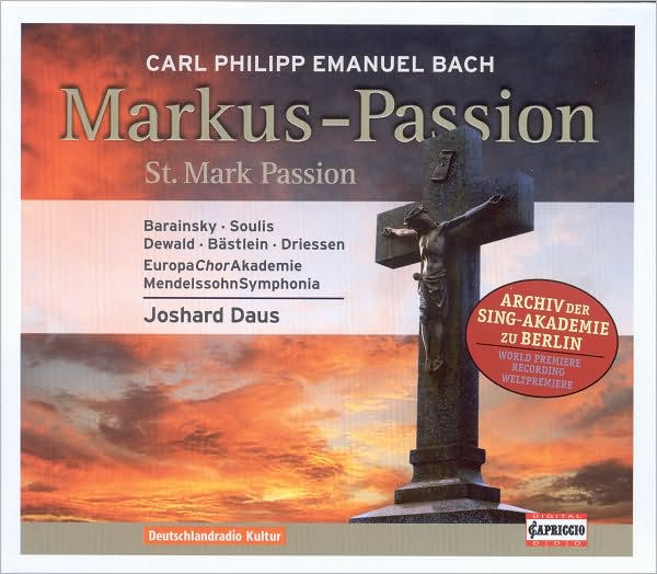 Carl Philipp Emanuel Bach: Markus-Passion