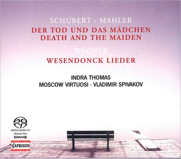 Schubert-Mahler: Der Tod und das Mädchen; Wagner: Wesendonck Lieder [Hybrid SACD]