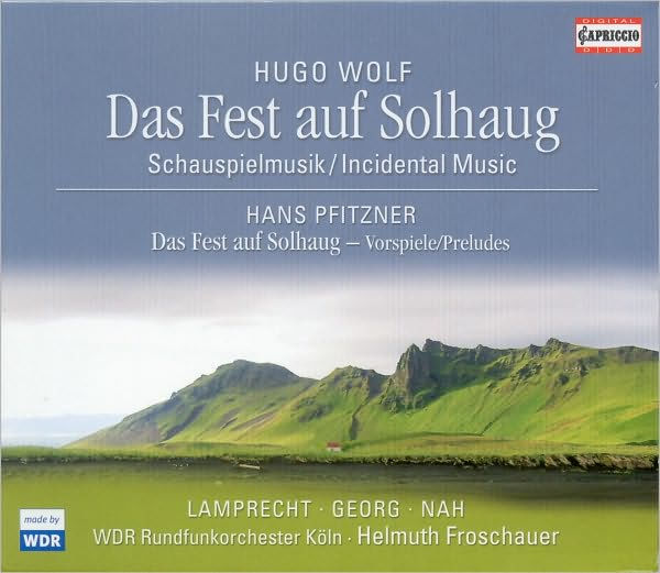 Hugo Wolf: Das Fest auf Solhaug [Hybrid SACD]