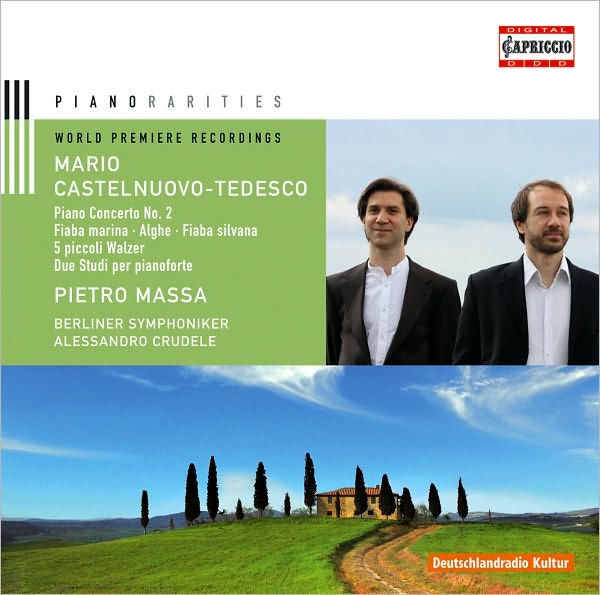 Mario Castelnuovo-Tedesco: Piano Concerto No. 2