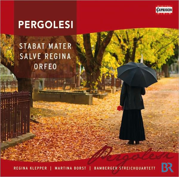 Pergolesi: Stabat Mater; Salve Regina; Orfeo