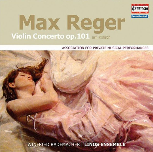 Max Reger: Violin Concerto, Op. 101